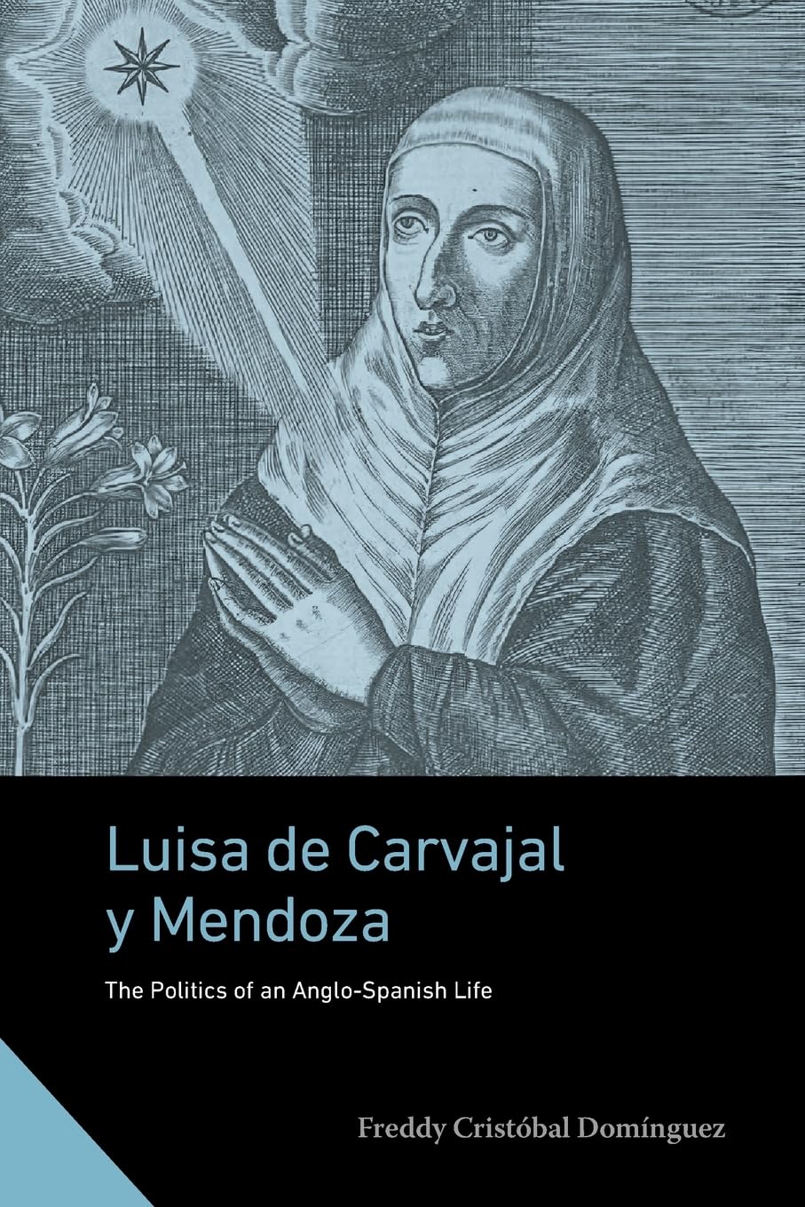 Luisa de Carvajal y Mendoza Contemporary literature