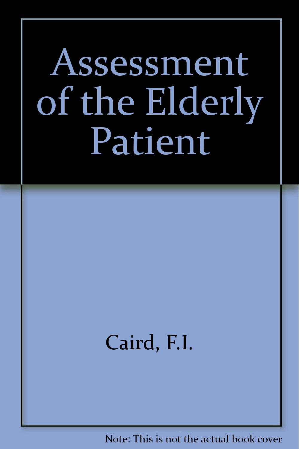 Assessment of the Elderly Patient Books