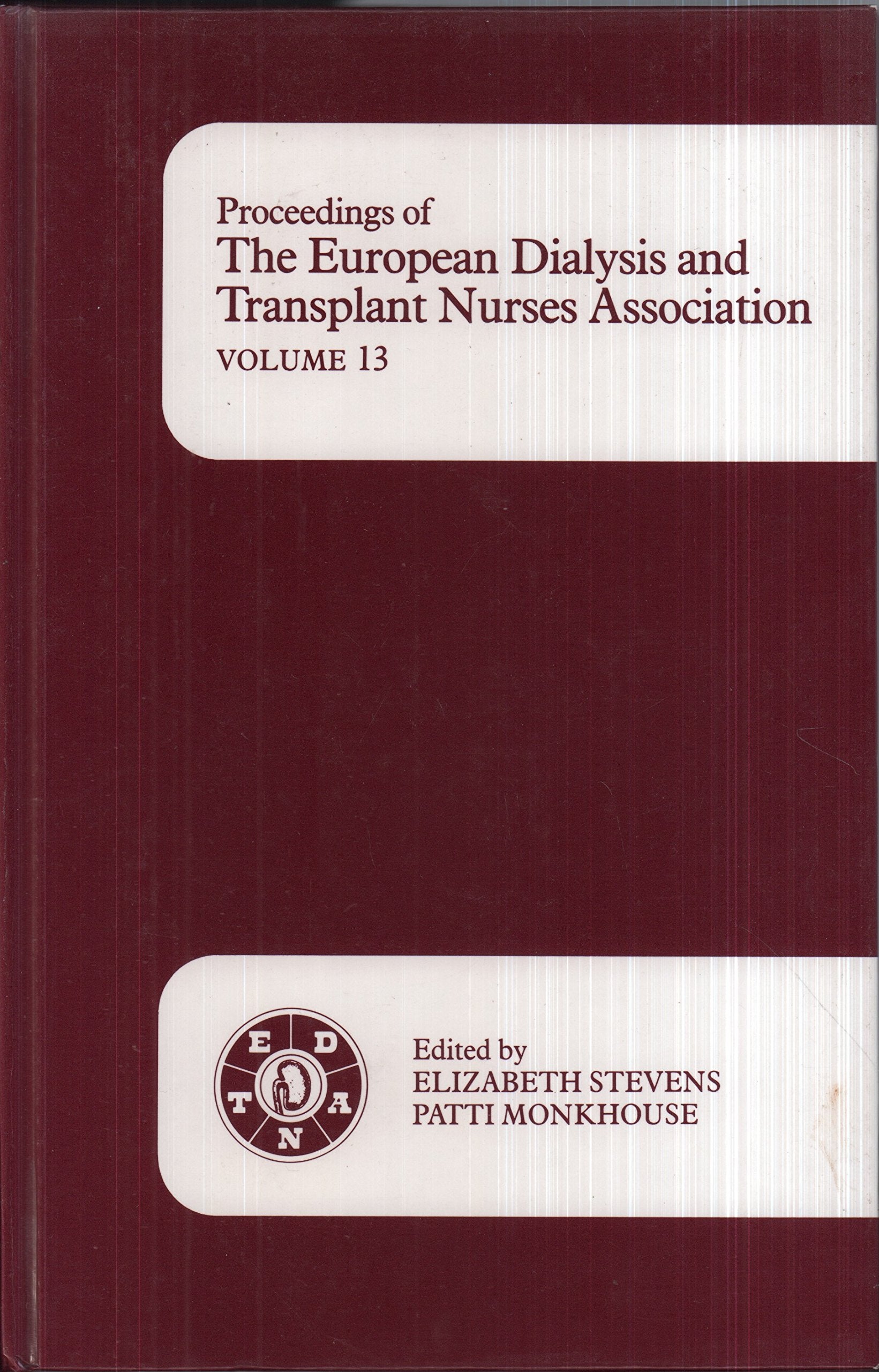 Proceedings of the European Dialysis and Transplant Nurses Association book