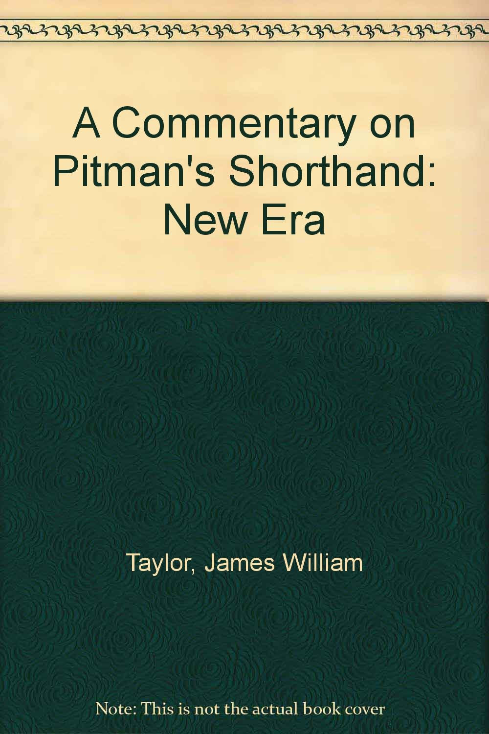 A Commentary on Pitman's Shorthand: New Era book