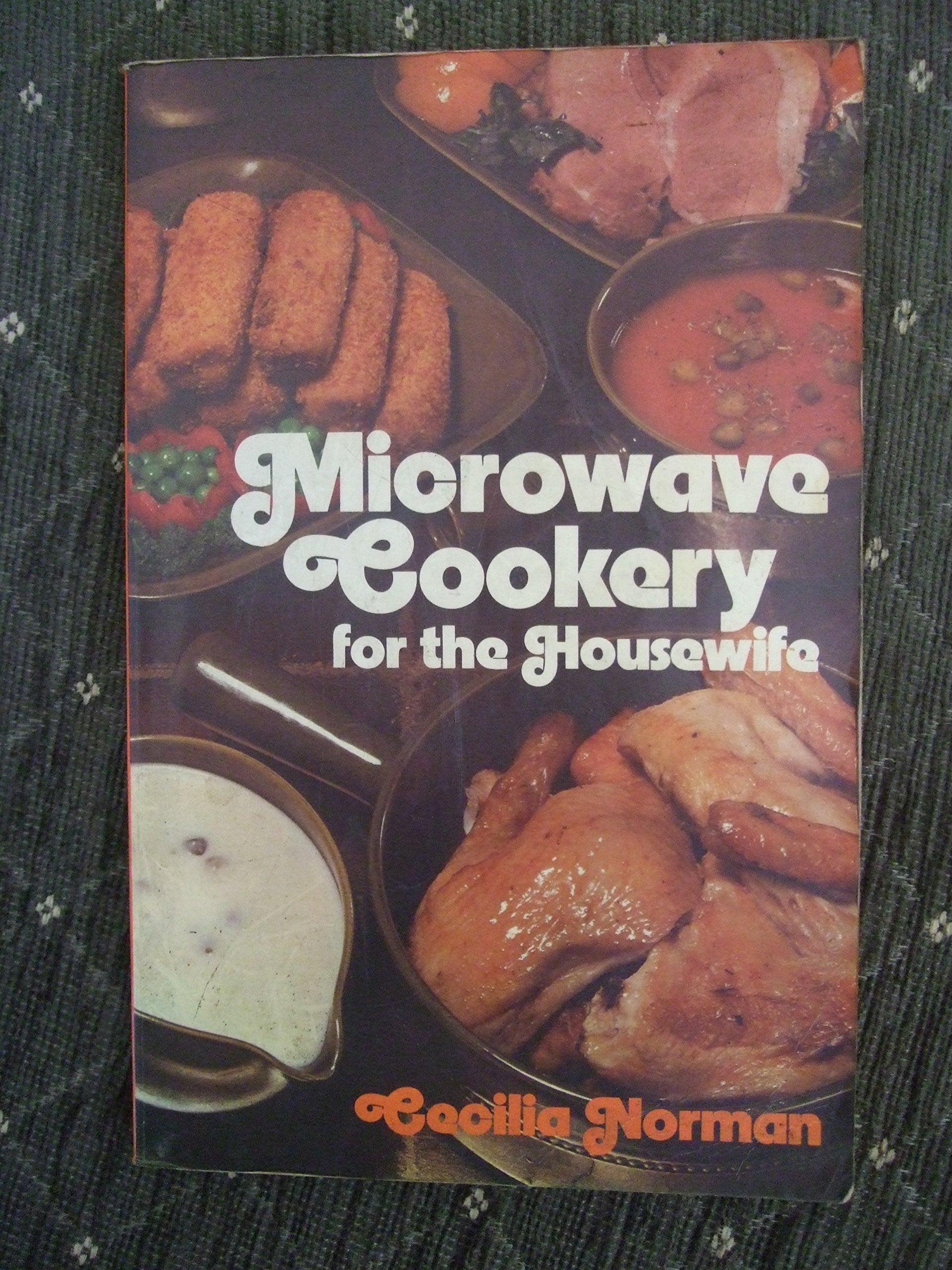 Microwave Cookery for the Housewife book