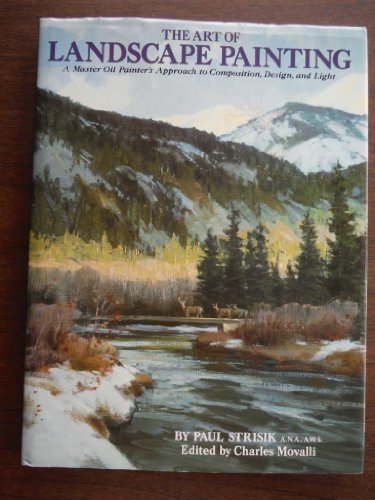 The Art of Landscape Painting by Paul Strisik (1980) Hardcover Books