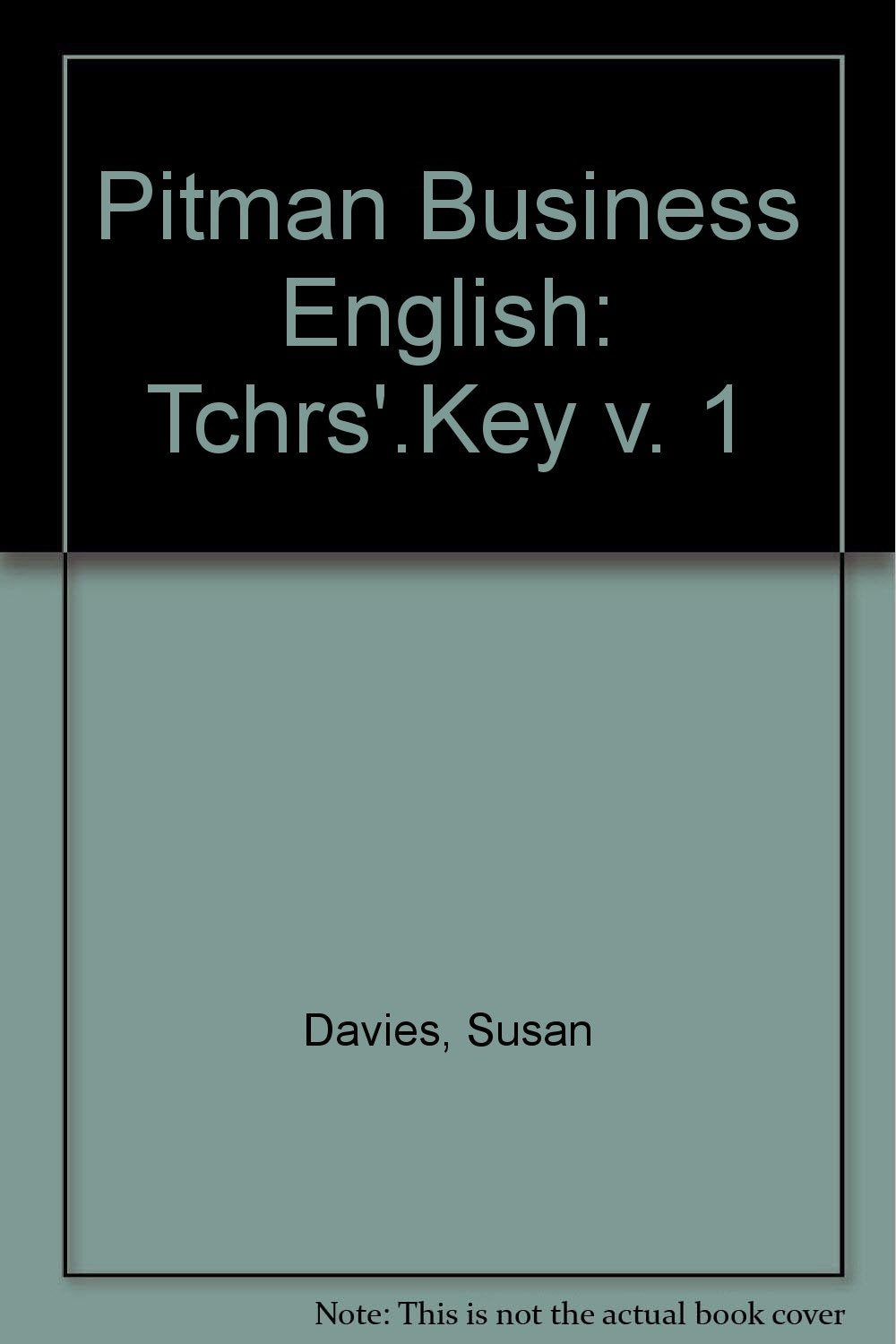 Tchrs'.Key (v. 1) (Pitman Business English) Business, Finance & Career