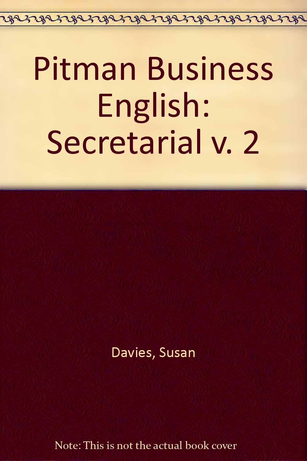 Secretarial (v. 2) (Pitman Business English) Contemporary literature