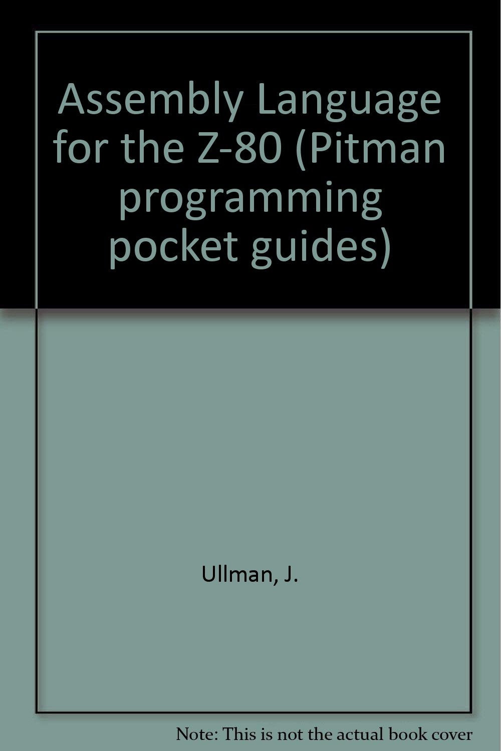 Product Image: Pocket Guide: Assembly Language for the Z80 (Pitman programming pocket guides)
