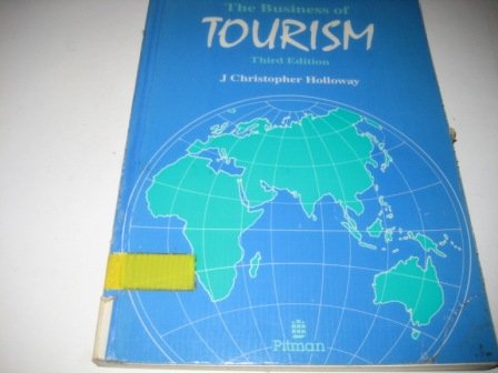 The Business of Tourism Business, Finance & Career