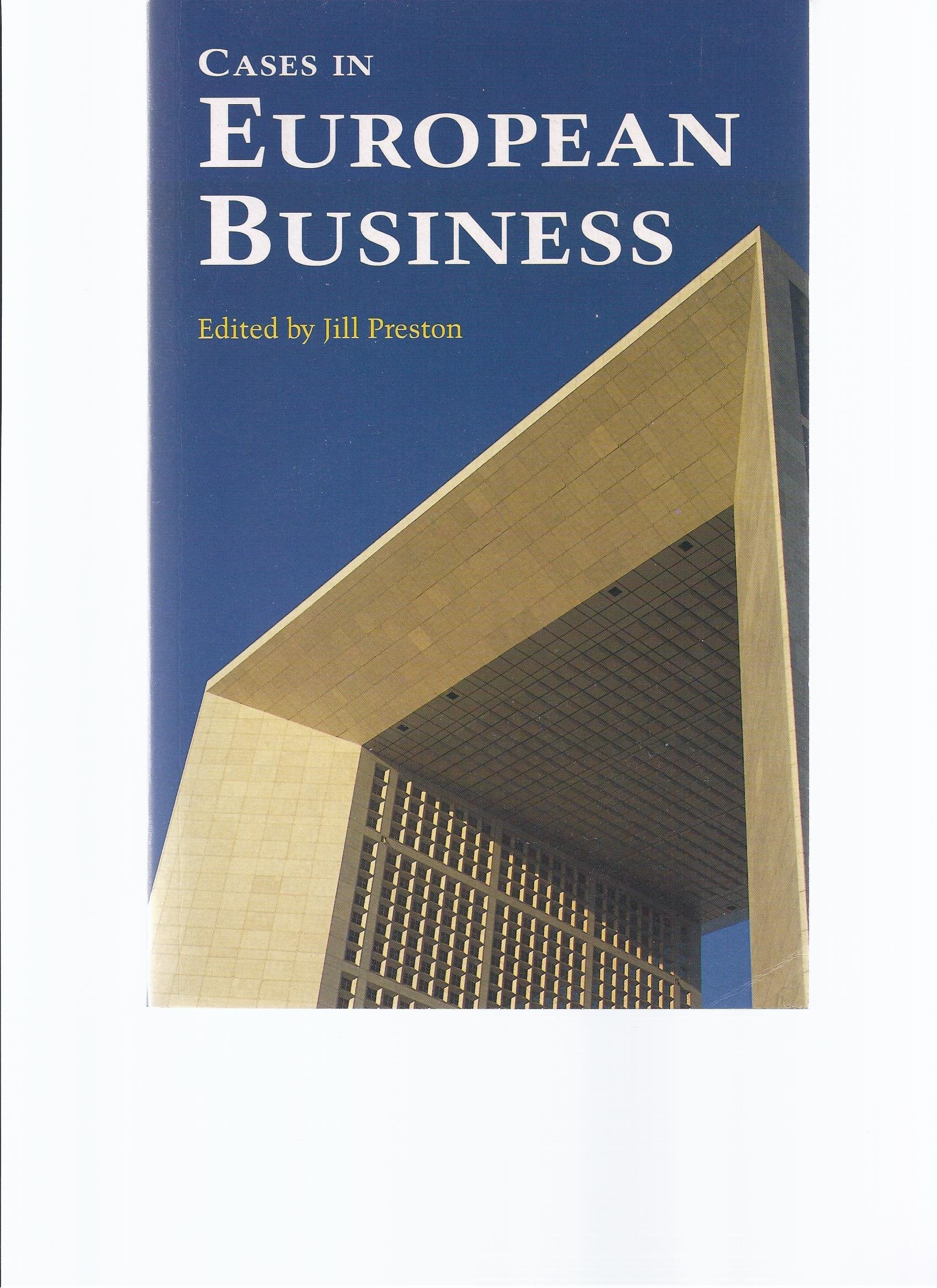 Cases in European Business Business, Finance & Career