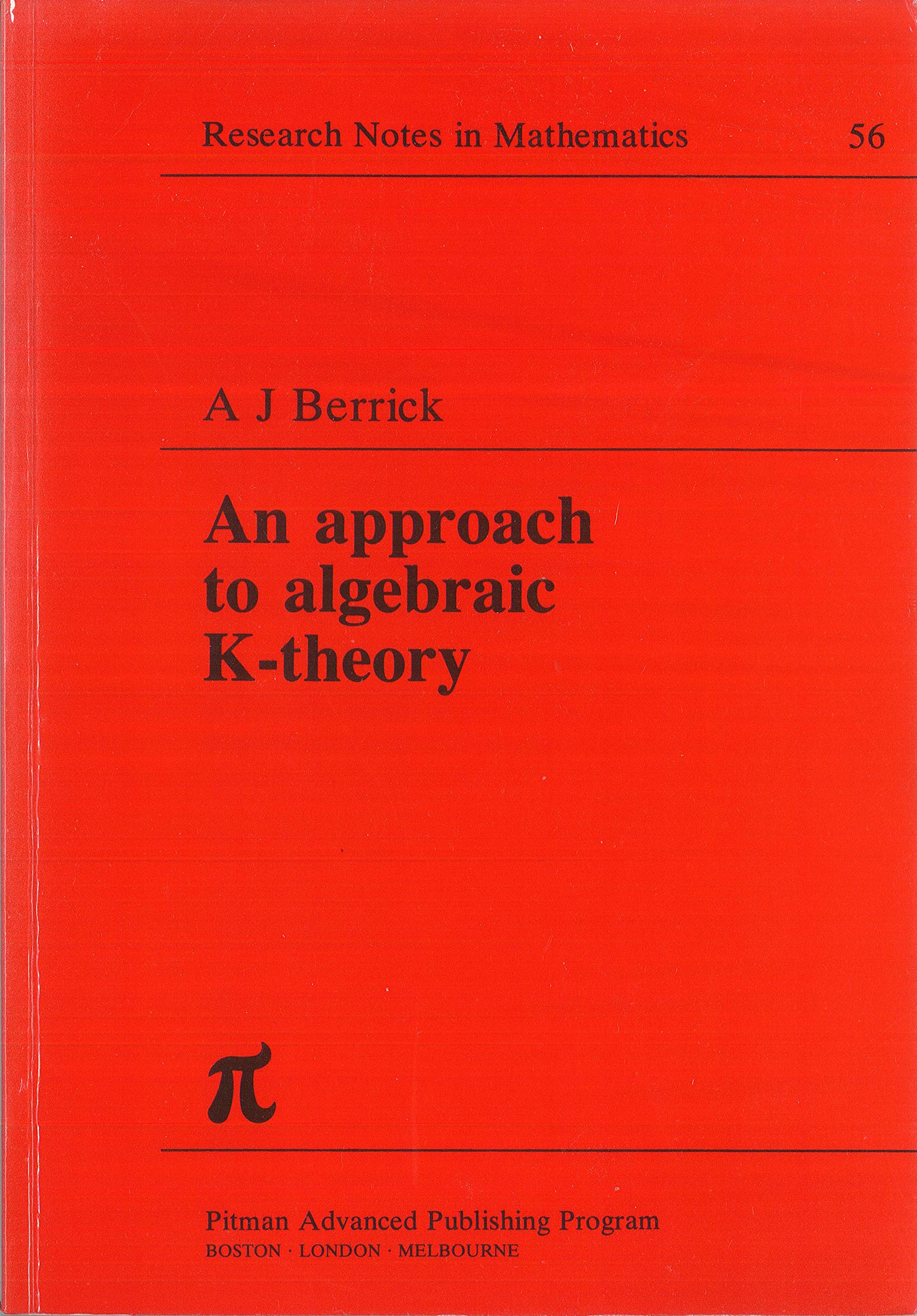 An approach to algebraic K-theory (Research notes in mathematics, no.56) Mathematics