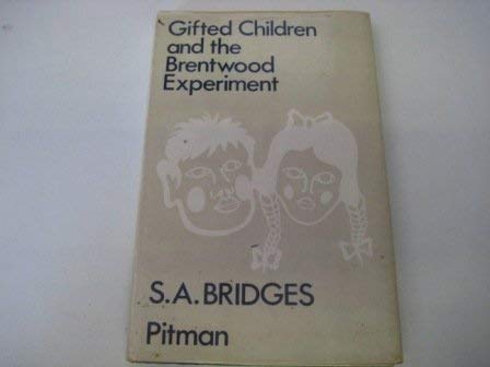 Gifted Children and the Brentwood Experiment (Education Library) Books