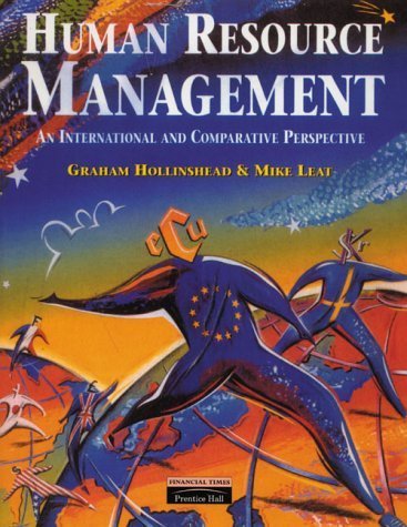 Human Resource Management: An International and Comparative Perspective Business, Finance & Career