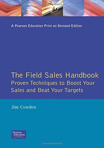 The Field Sales Handbook (Institute of Management Series) book