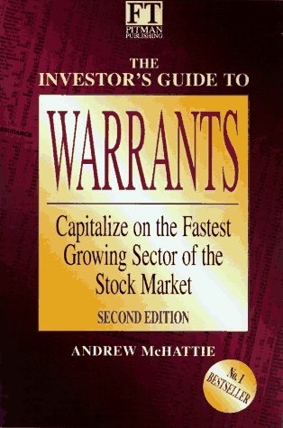 The Investors Guide To Warrants book