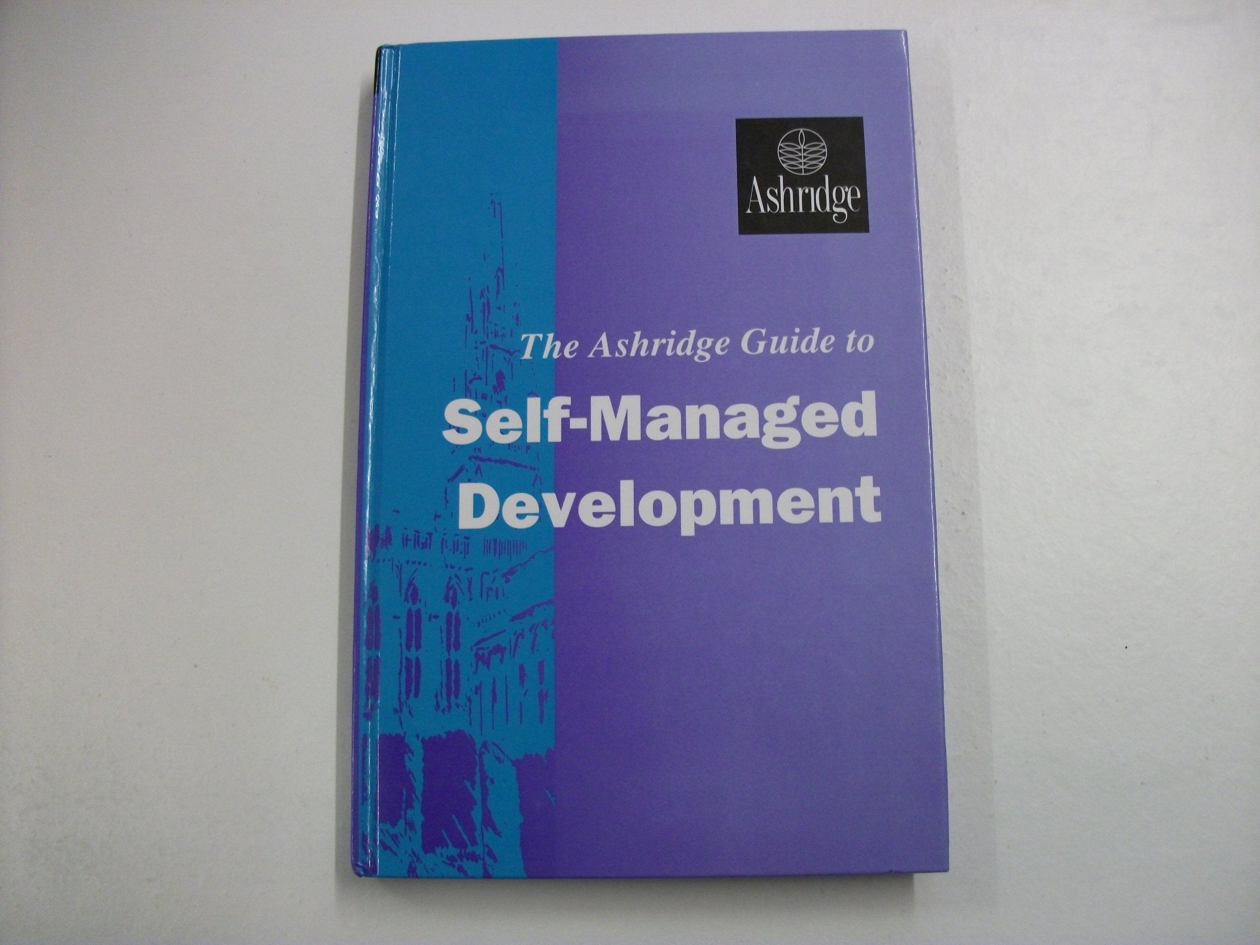 Product Image: The Ashridge Guide to Self Managed Development