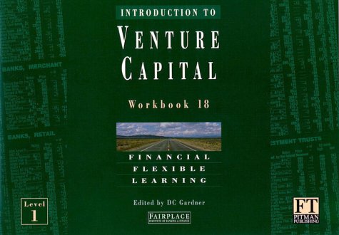 Intro to Venture Capital (Financial Times Series) Business, Finance & Career