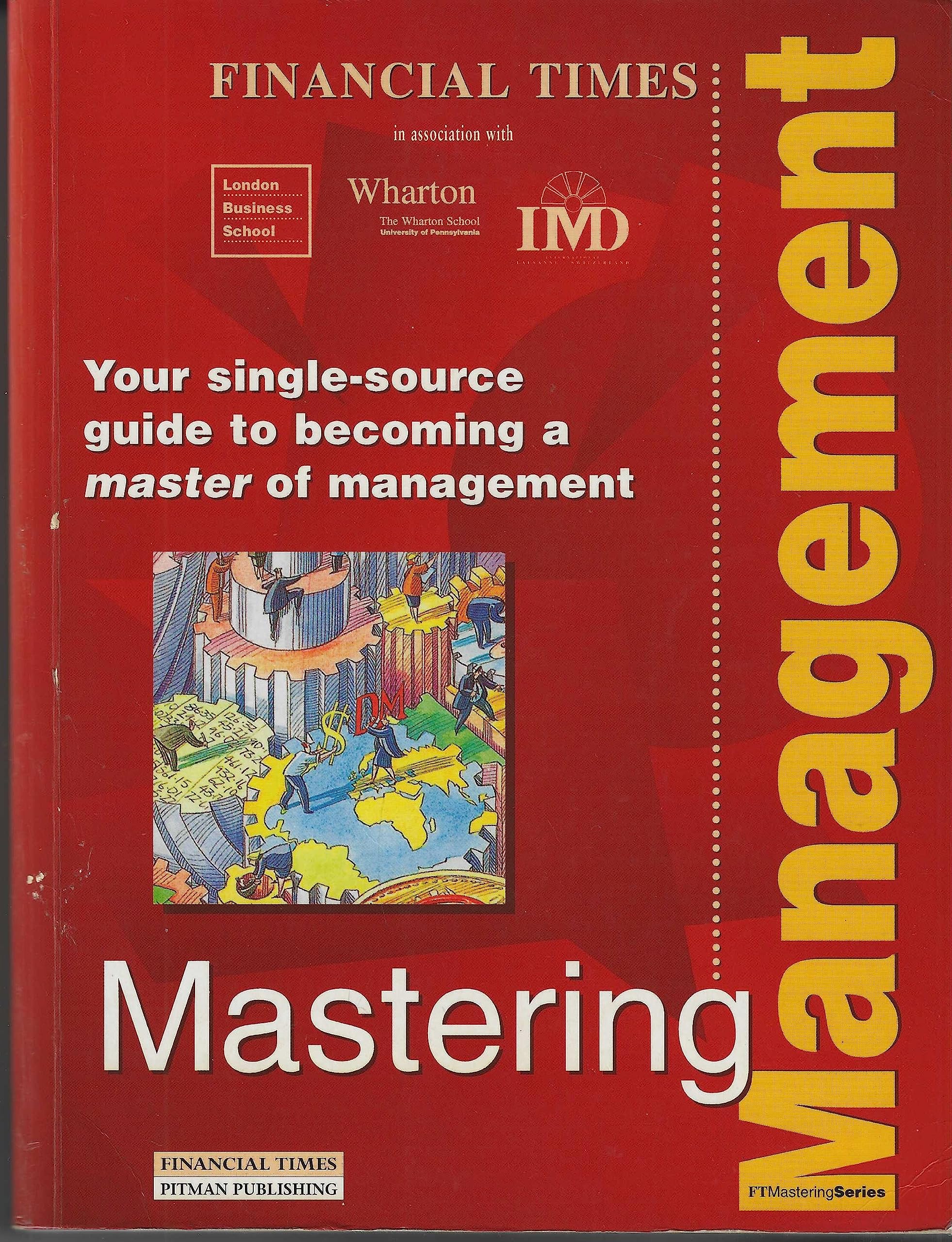 The Complete MBA Companion: Your Single-Source Guide to Becoming a Master of Management (Financial Times Series) Law