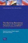The Banking Revolution: Salvation or Slaughter?: How Technology is Creating Winners and Losers Law