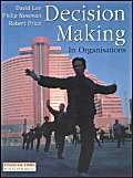 Decision Making in Organisations Business, Finance & Career