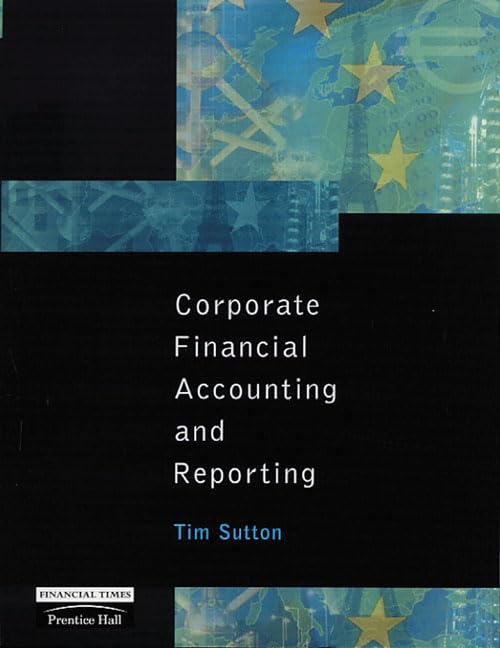 Corporate Financial Accounting and Reporting Business, Finance & Career Books