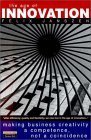 The Age of Innovation: Profit from innovation in a chaotic world Business, Finance & Career