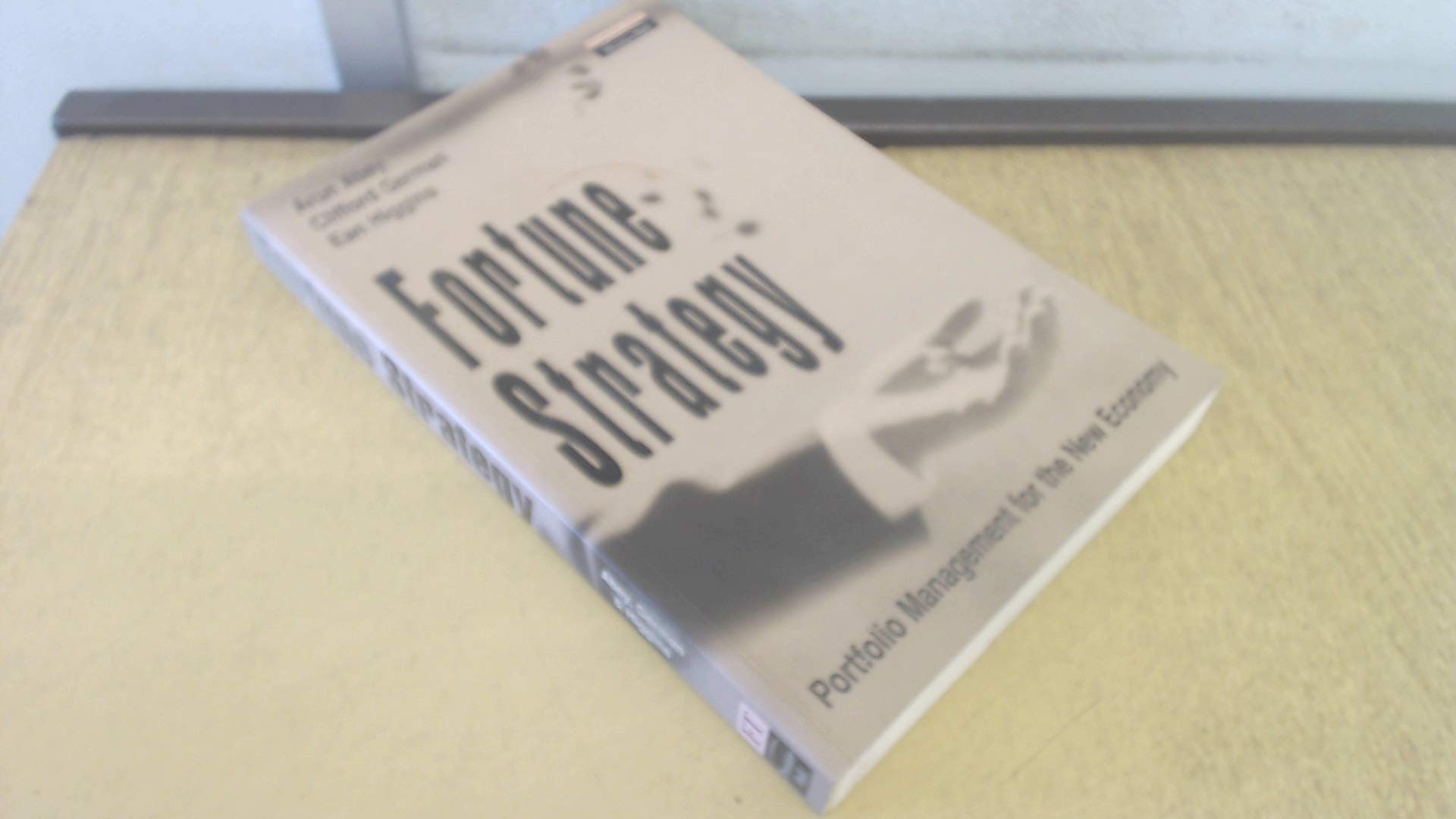 Fortune Strategy: Investment Planning for the Information Age book