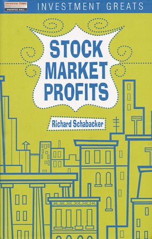 Stock Market Profits: Intr. and ed. by Dinald Muck (Investment Greats) Law