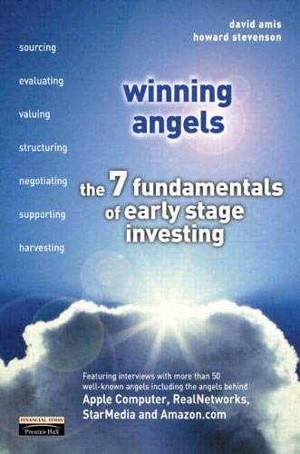 Winning Angels: The 7 Fundamentals of Early Stage Investing Books