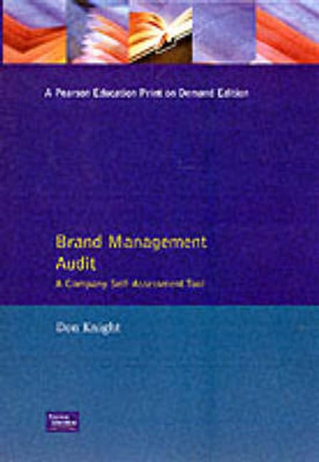 Brand Management Audit (Financial Times Series) Business, Finance & Career