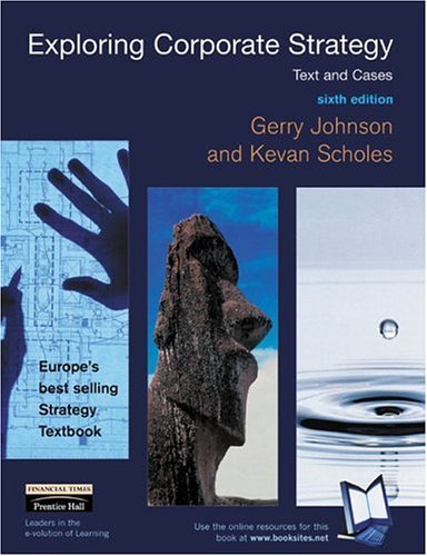 Exploring Corporate Strategy: Text and cases Business, Finance & Career