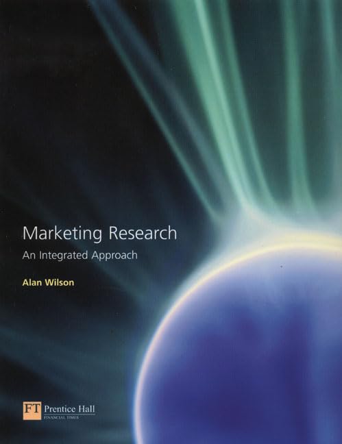 Marketing Research: An Integrated Approach Business, Finance & Career