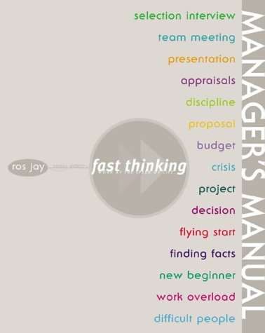 Manager's Manual: Working at the Speed of Life (Thinking Fast) Law