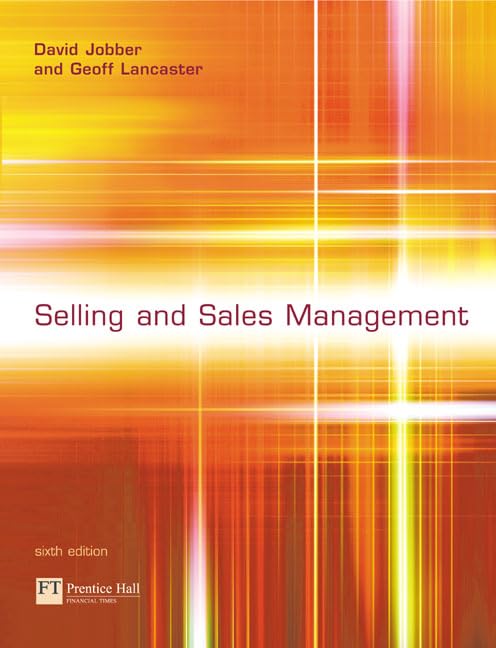 Selling & Sales Management: Sixth edition Business, Finance & Career