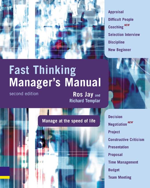 Fast Thinking Manager's Manual: manage at the speed of life Business, Finance & Career