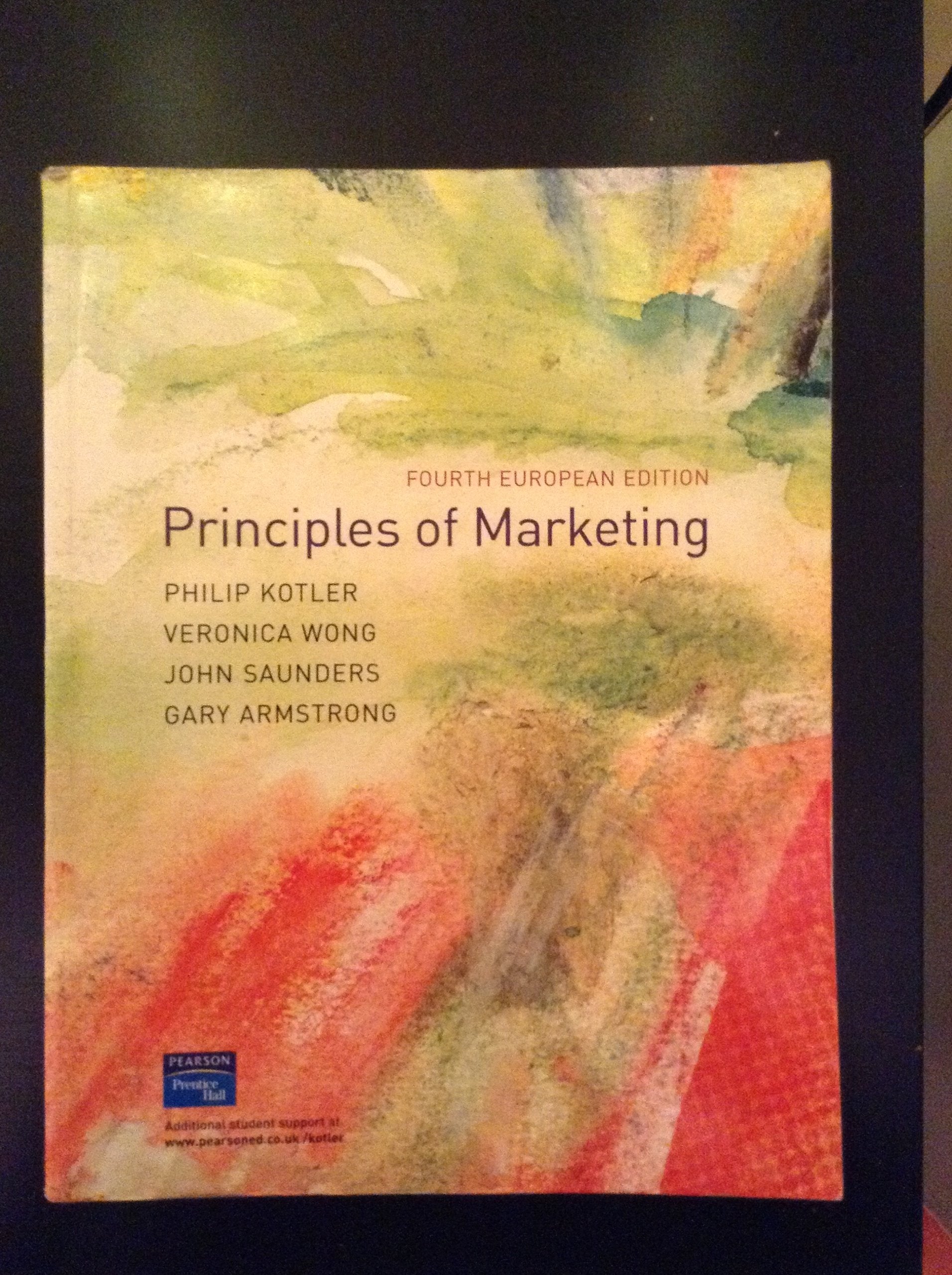 Principles of Marketing: European Edition Business, Finance & Career
