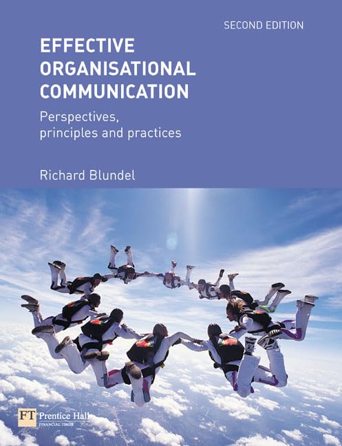 Product Image: Effective Organisational Communication: Perspectives, Principles And Practices