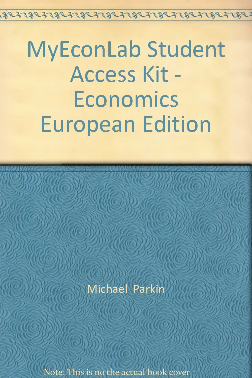 Access Card:Parkin, Economics Euro Edition MyEconLab book