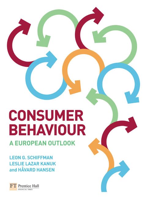 Consumer Behaviour: A European Outlook Business, Finance & Career