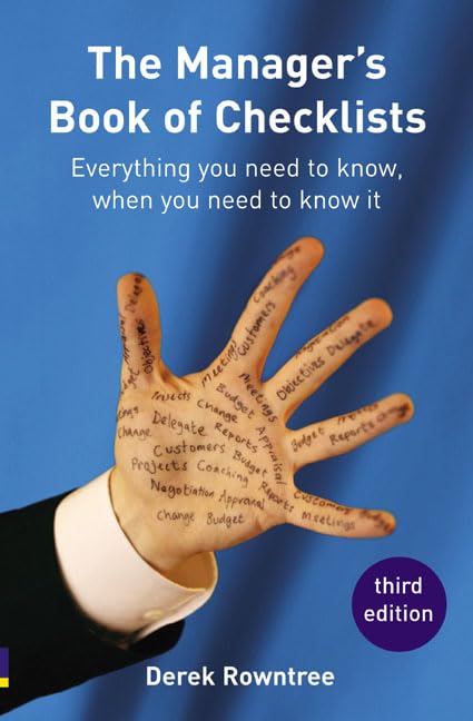 Manager's Book of Checklists: everything you need to know, when you need to know it Business, Finance & Career