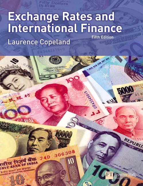 Exchange Rates and International Finance: 5th Edition Business, Finance & Career