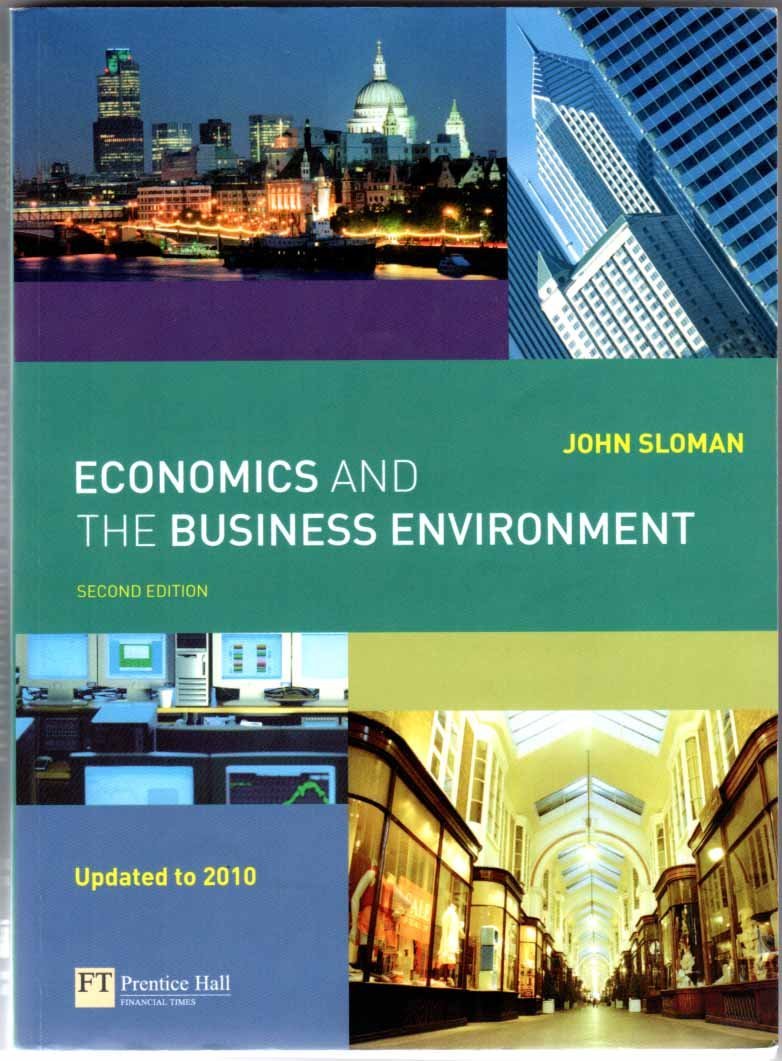Economics and the Business Environment book