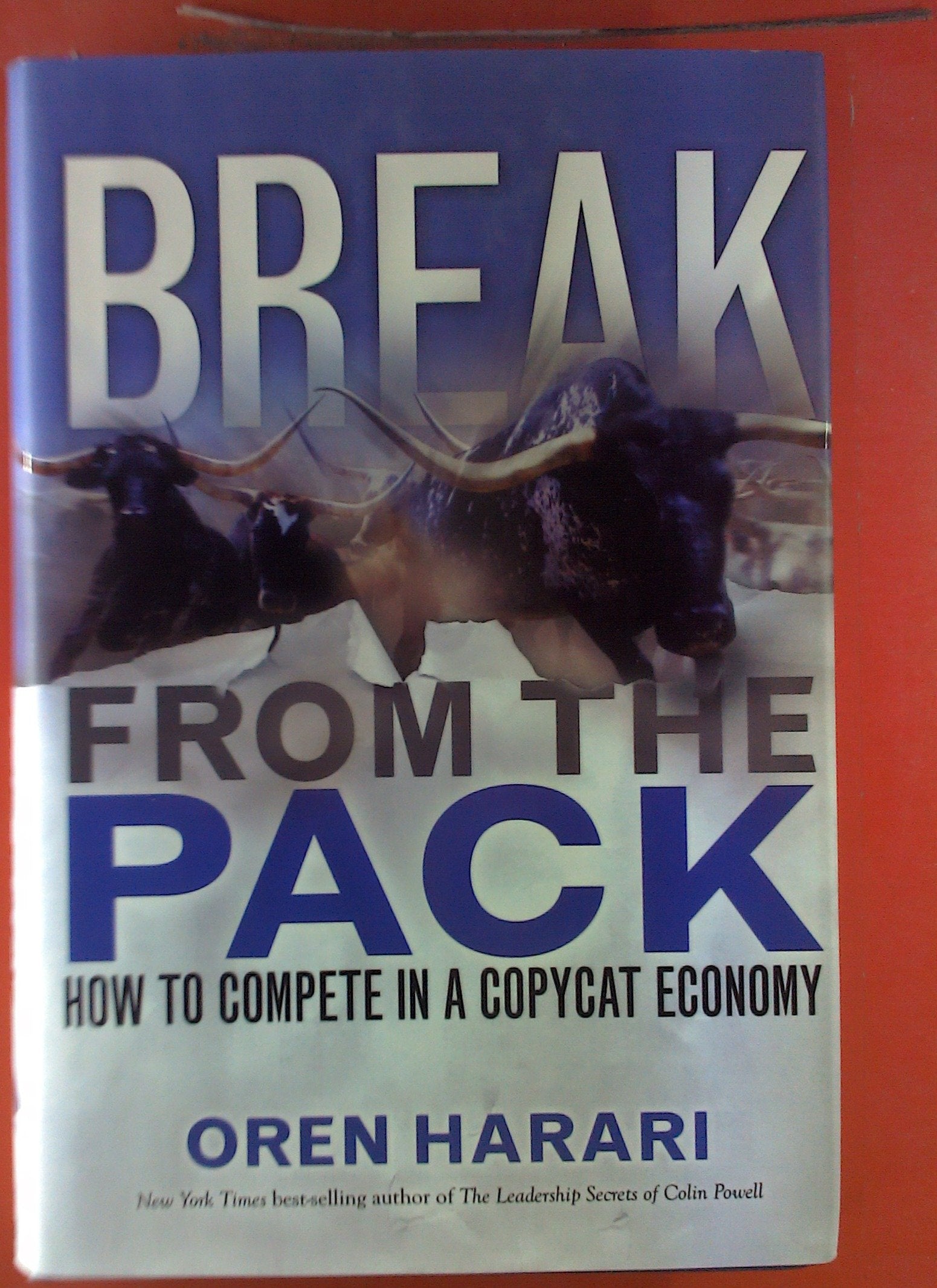 Break from the Pack: How to compete in a copycat economy (Financial Times Series) Business, Finance & Career