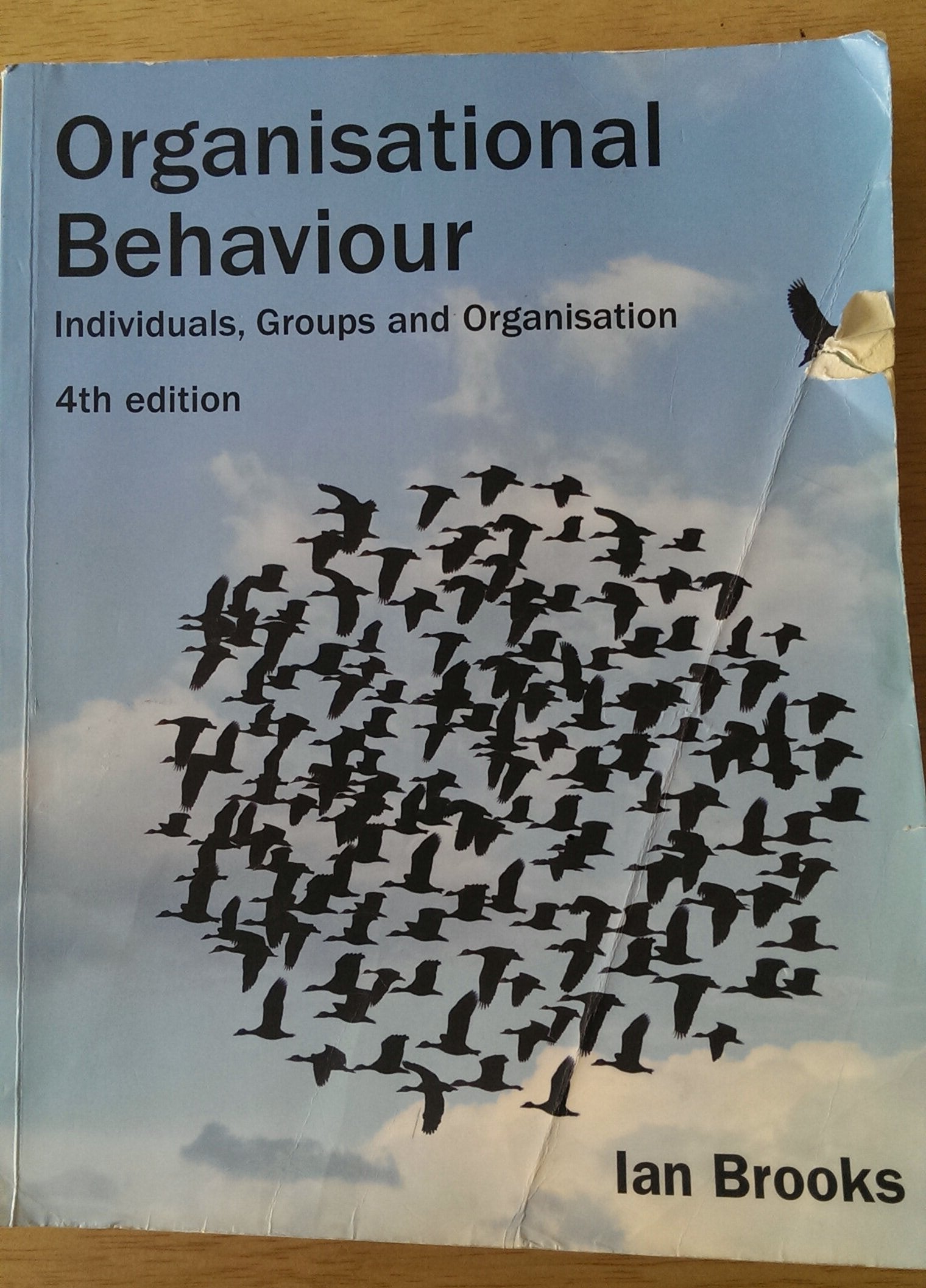 Brooks: Organisational Behaviour_p4: Individuals, Groups and Organisation Business, Finance & Career