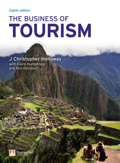 The Business of Tourism Business, Finance & Career
