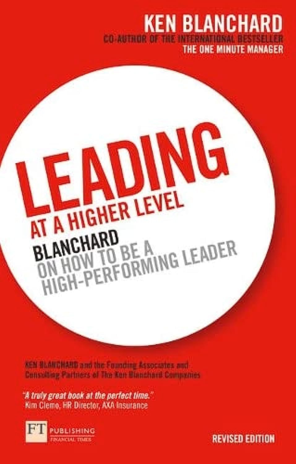 Leading at a Higher Level Business, Finance & Career Books