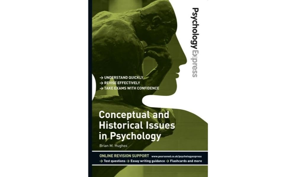 Psychology Express: Conceptual and Historical Issues in Psychology Psychology