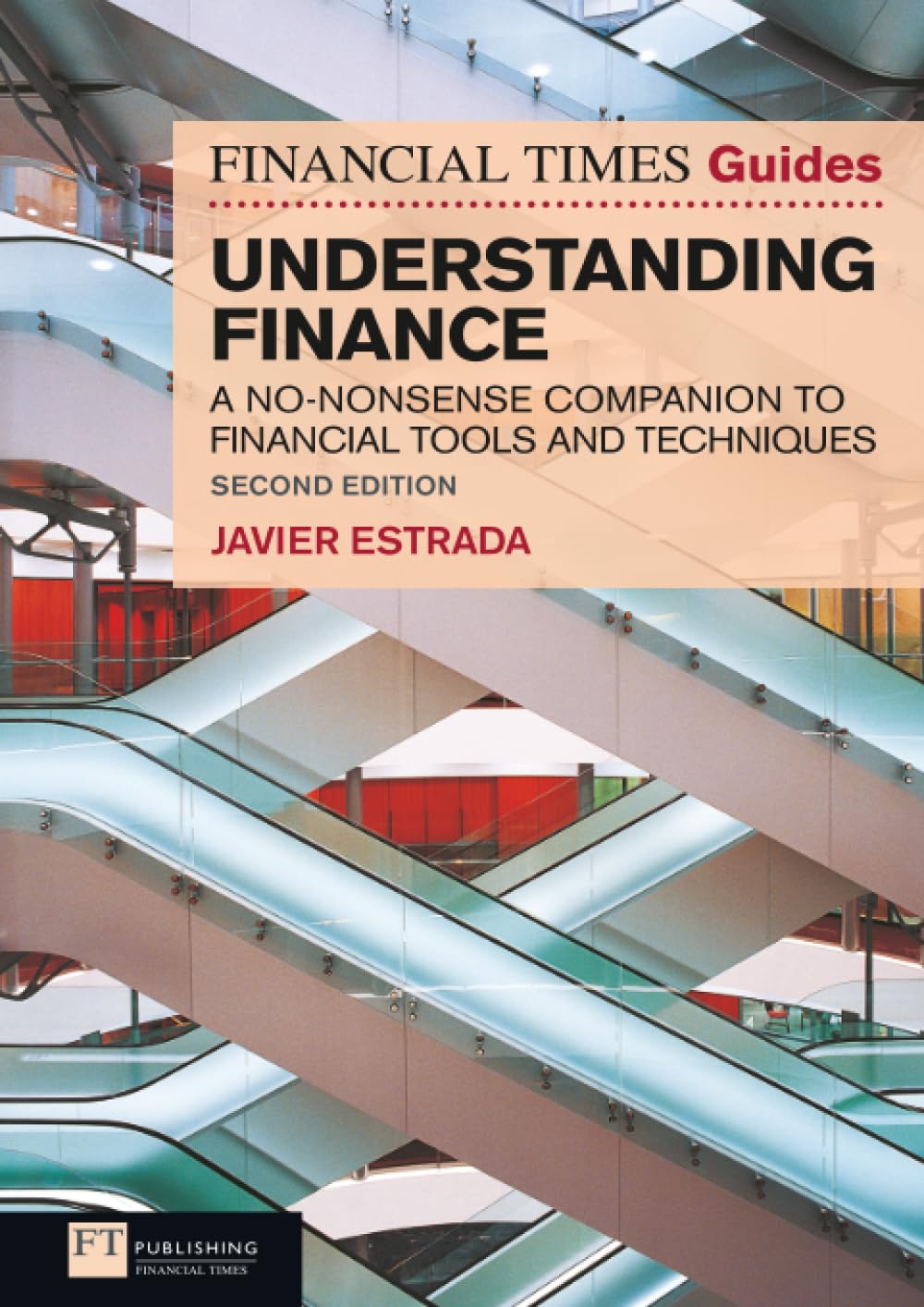 Financial Times Guide to Understanding Finance, The book