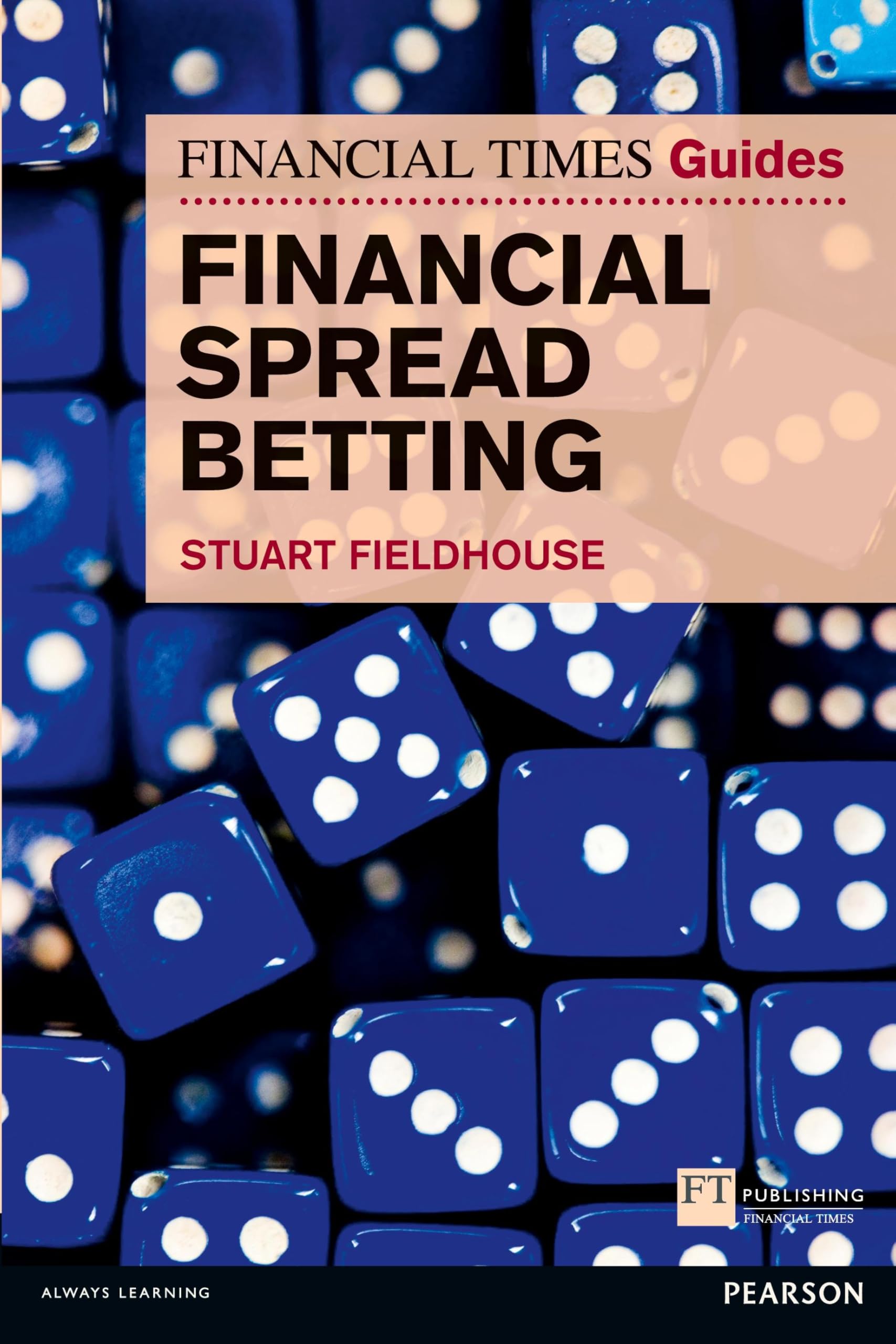 Financial Times Guide to Financial Spread Betting, The book
