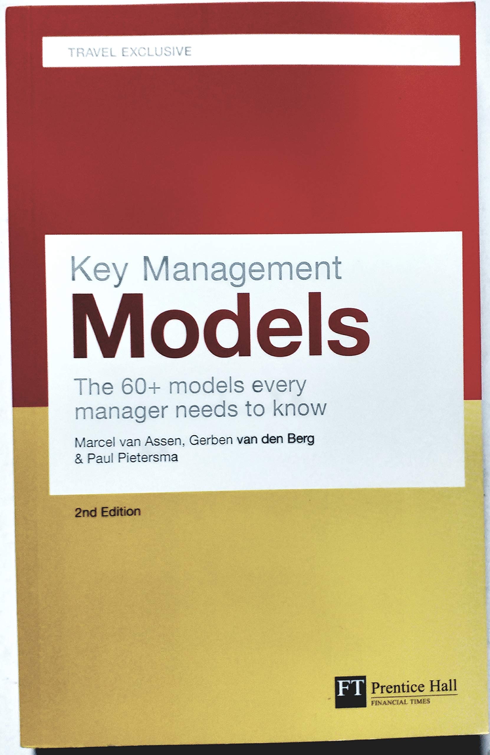 Key Management Models: The 60+ models every manager needs to know. Travel exclusive Law