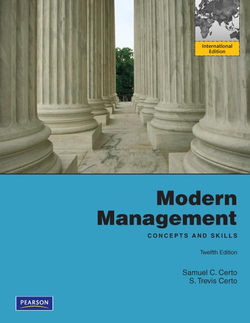 Modern Management: Concept and Skills: International Edition book
