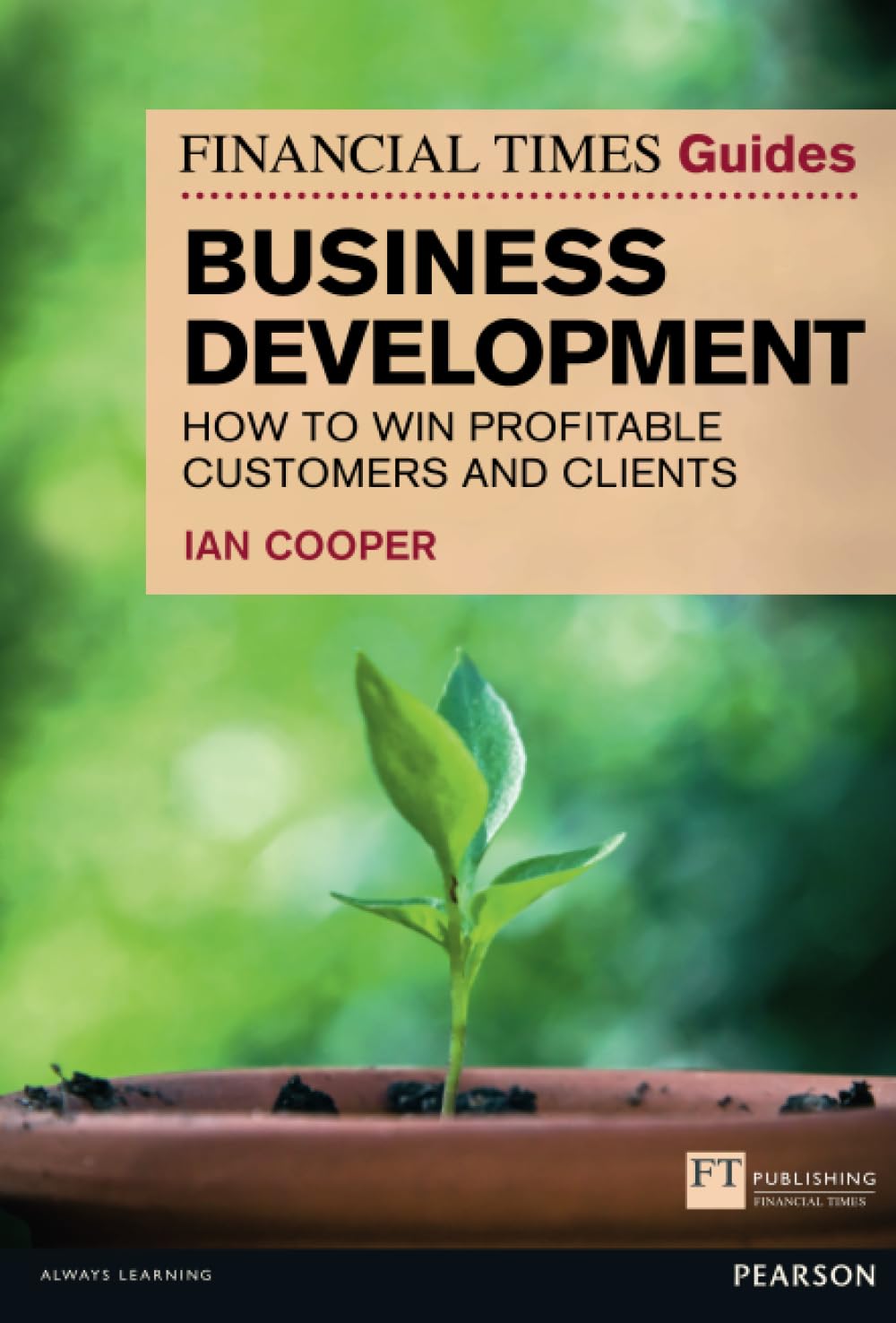 Financial Times Guide to Business Development, The Law