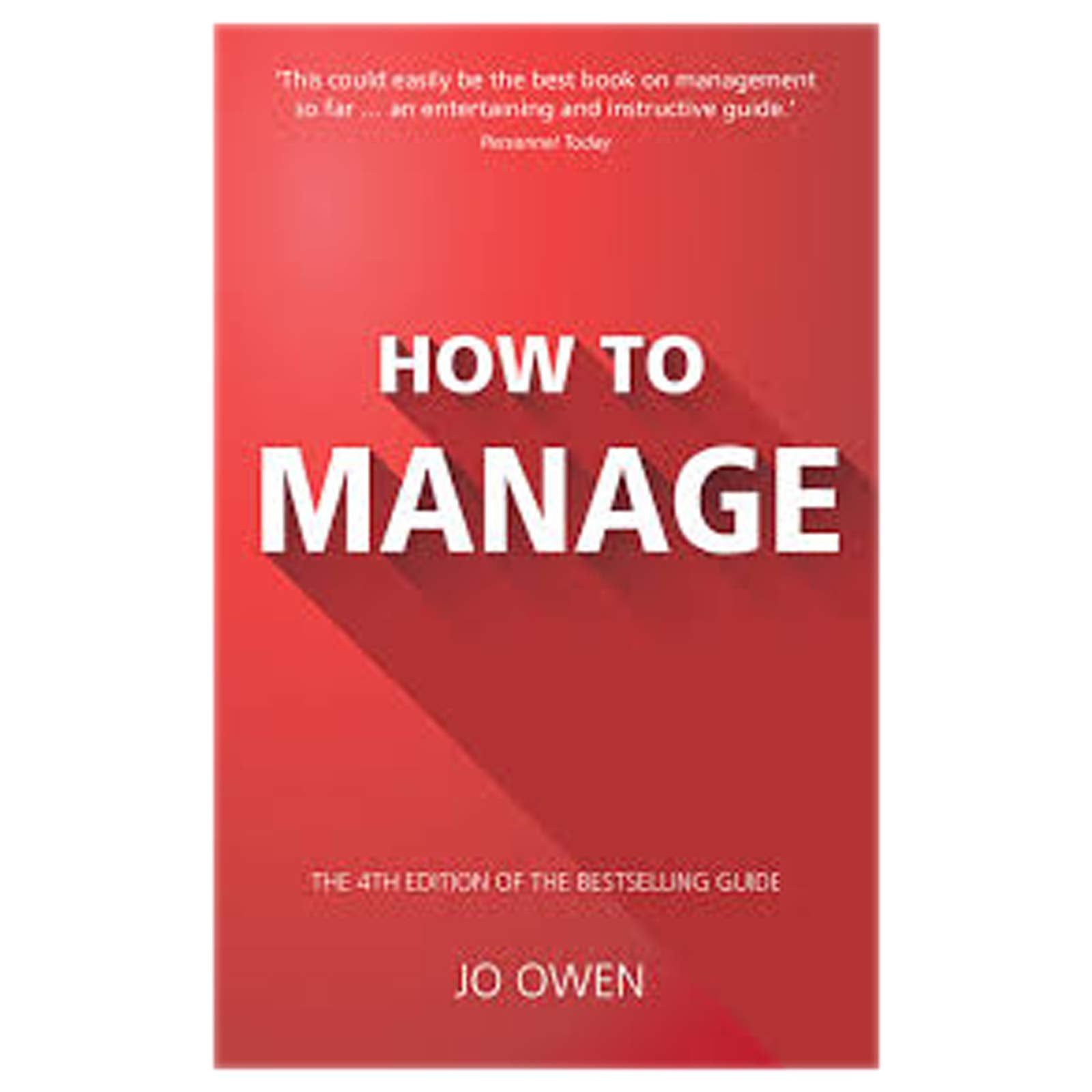 How to Manage: The Art of Making Things Happen Law
